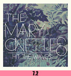 the-mary-onettes-hit-the-waves