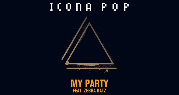 icona-pop-zebra-katz-my-party