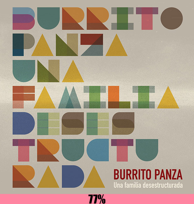 burrito-panza-una-familia-desestructurada