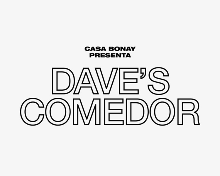 Dave's Comedor @ Casa Bonay