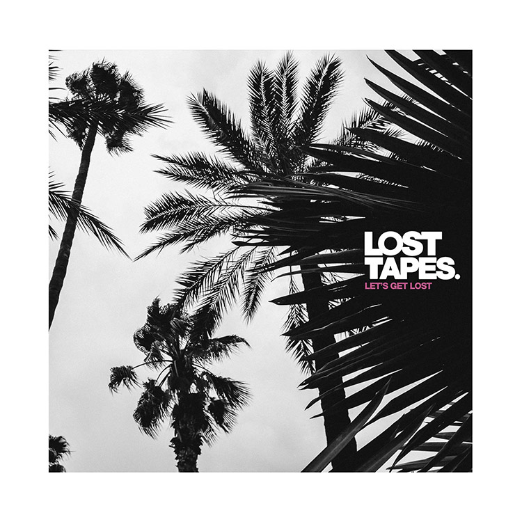 "Let's Get Lost" de Lost Tapes
